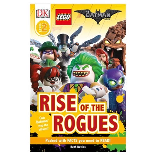 The LEGO Batman Movie: Rise of the Rogues DK Readers 2 Hardcover Book